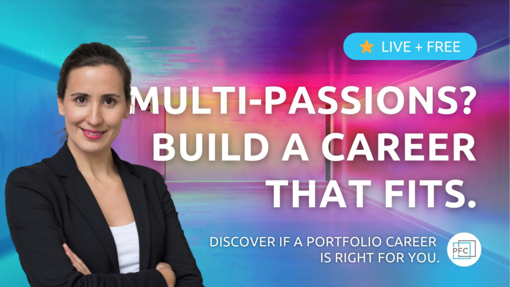 Andreia Fernandes in front of a Colorful Background promoting her Portfolio Career Programme – Big Letters stating "Multi-Passions? Build a Career That fits."